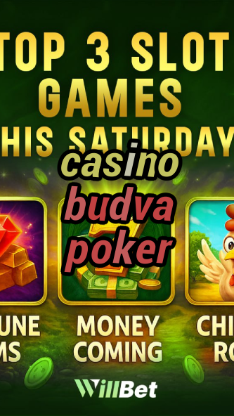 casino budva poker-casinodelaciotat.igamblingorder.com